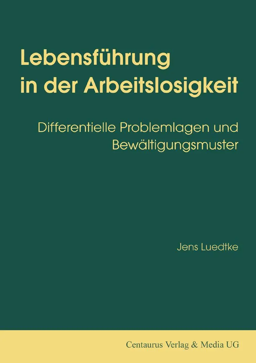 Cover: 9783825501907 | Lebensführung in der Arbeitslosigkeit | Jens Luedtke | Taschenbuch
