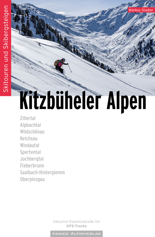 Cover: 9783956111907 | Skitourenführer Kitzbüheler Alpen | inkl. GPS-Tracks | Markus Stadler