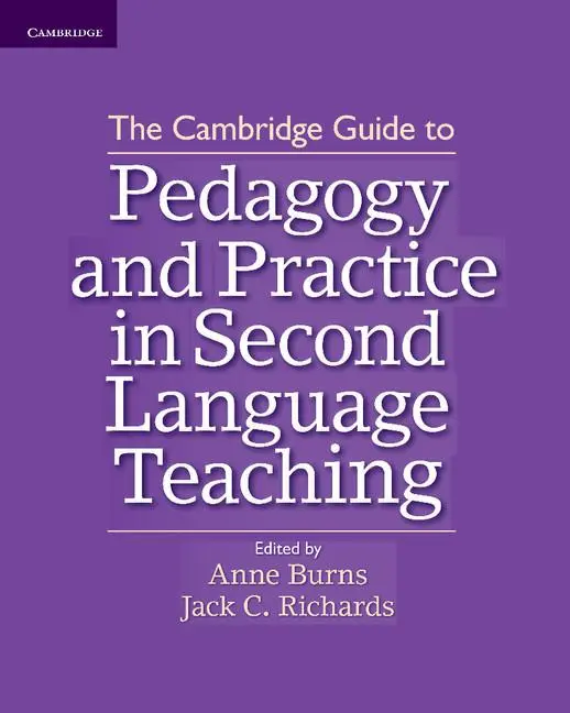 Cover: 9781107602007 | The Cambridge Guide to Pedagogy and Practice in Second Language...