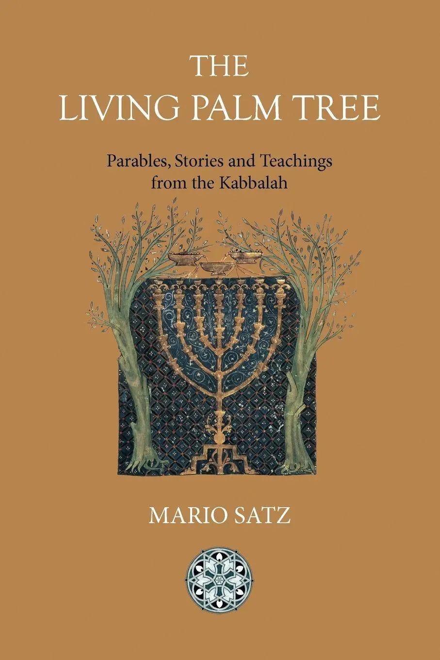 Cover: 9781908092007 | The Living Palm Tree | Mario Satz | Taschenbuch | Englisch | 2010