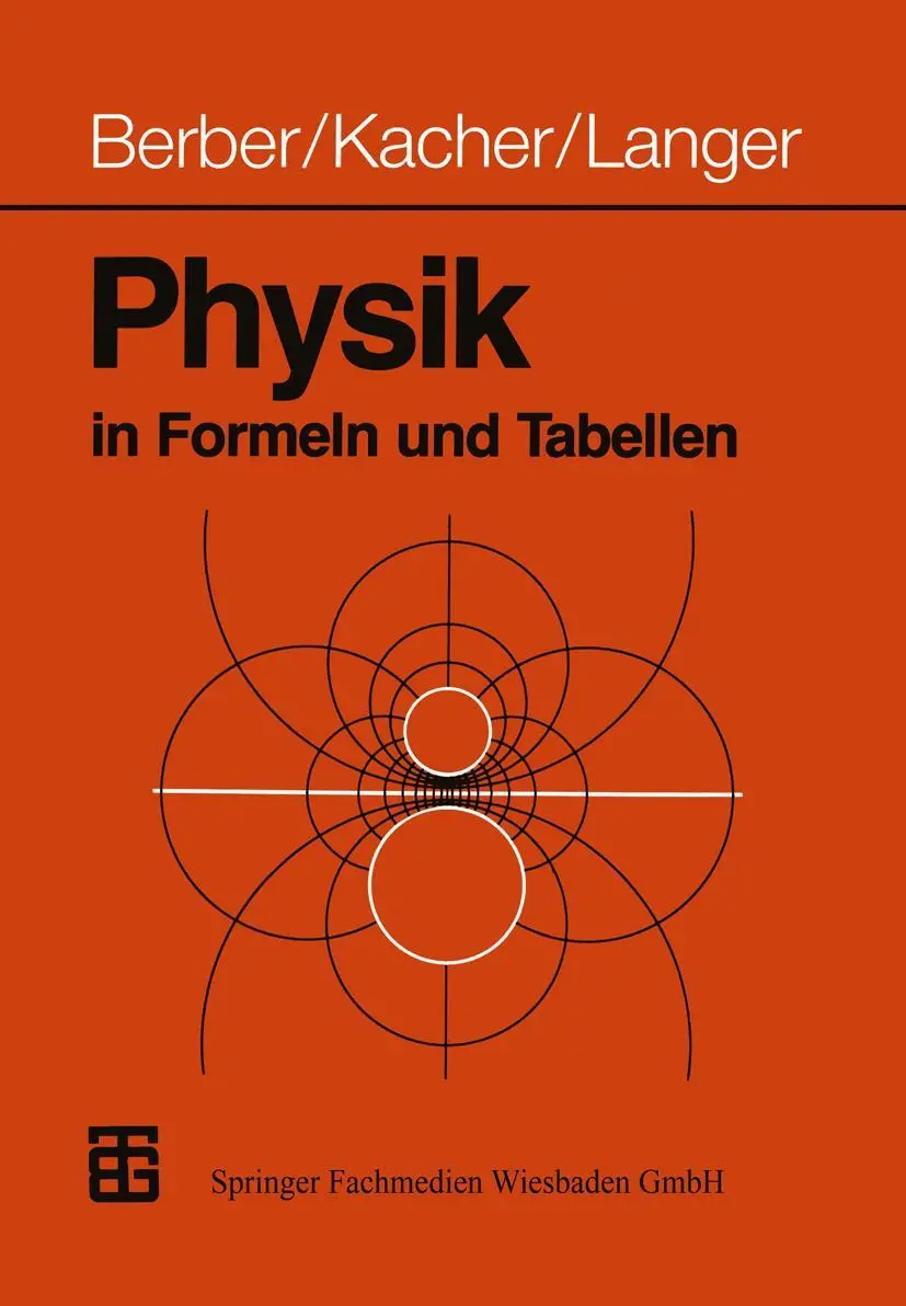 Cover: 9783519032007 | Physik in Formeln und Tabellen | Joachim Berber (u. a.) | Taschenbuch