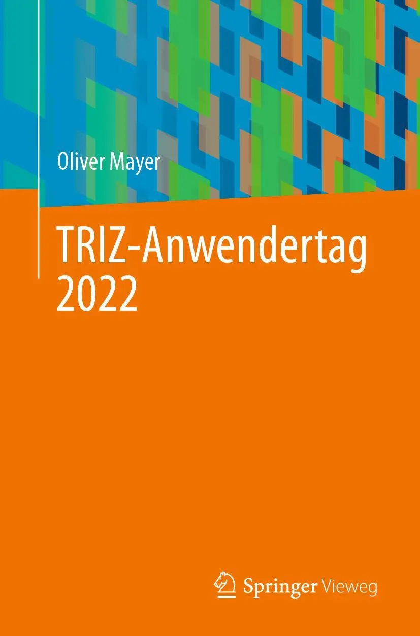 Cover: 9783662662007 | TRIZ-Anwendertag 2022 | Oliver Mayer | Taschenbuch | vii | Deutsch
