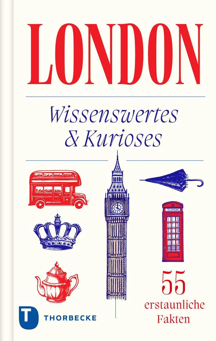 Cover: 9783799522007 | London | Wissenswertes &amp; Kurioses - 55 erstaunliche Fakten | Jahn