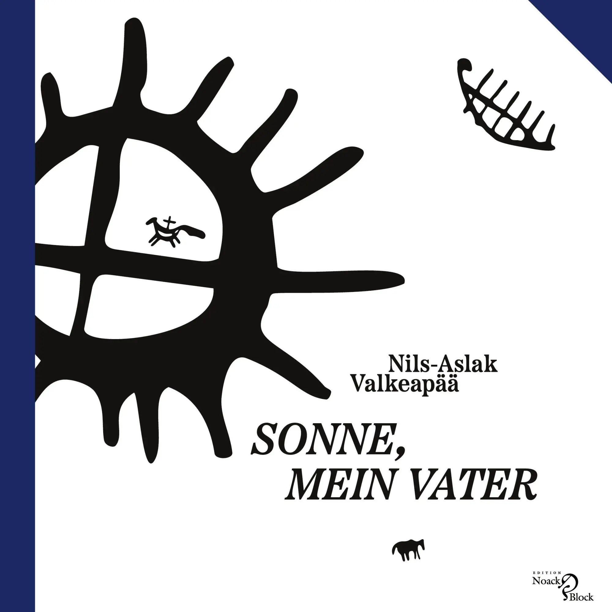 Cover: 9783868132007 | Sonne, mein Vater | Aus dem Nordsamischen von Christine Schlosser