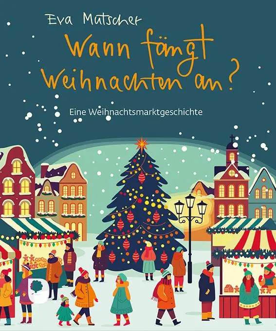 Cover: 9783987002007 | Wann fängt Weihnachten an? | Eine Weihnachtsmarktgeschichte | Mutscher