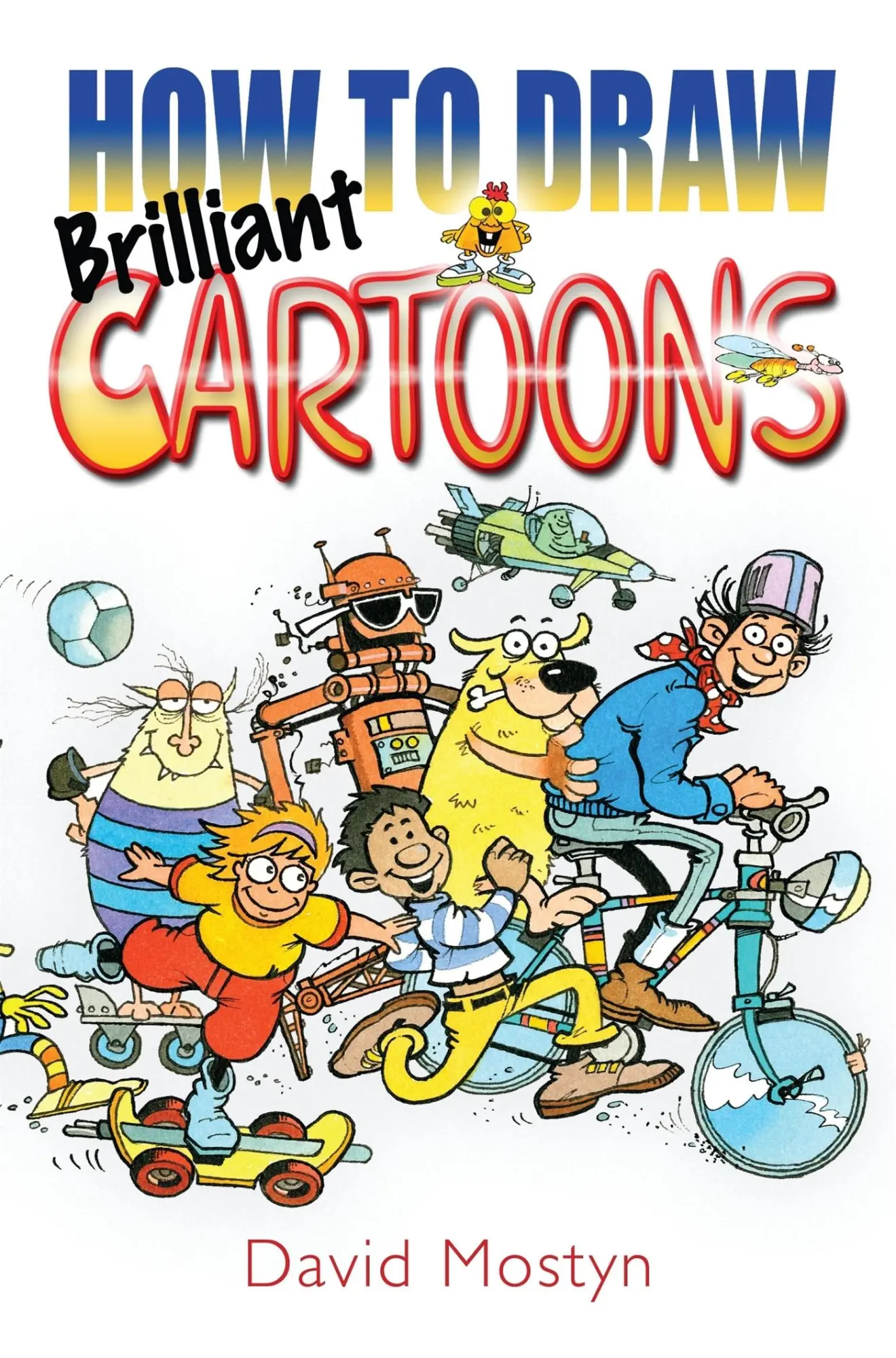 Cover: 9780716022107 | How to Draw Brilliant Cartoons | David Mostyn | Taschenbuch | Englisch