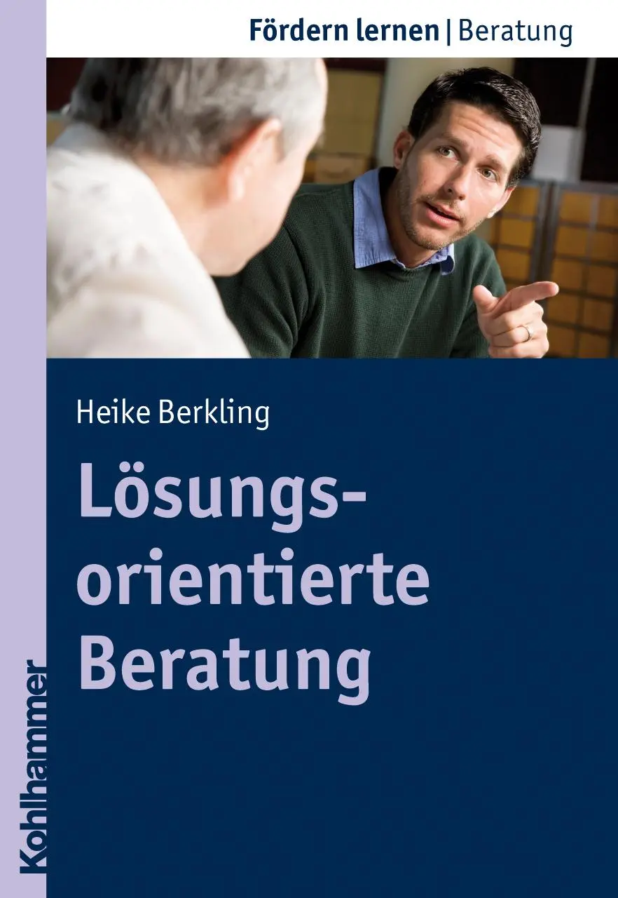 Cover: 9783170212107 | Lösungsorientierte Beratung | Heike Berkling | Taschenbuch | 108 S.