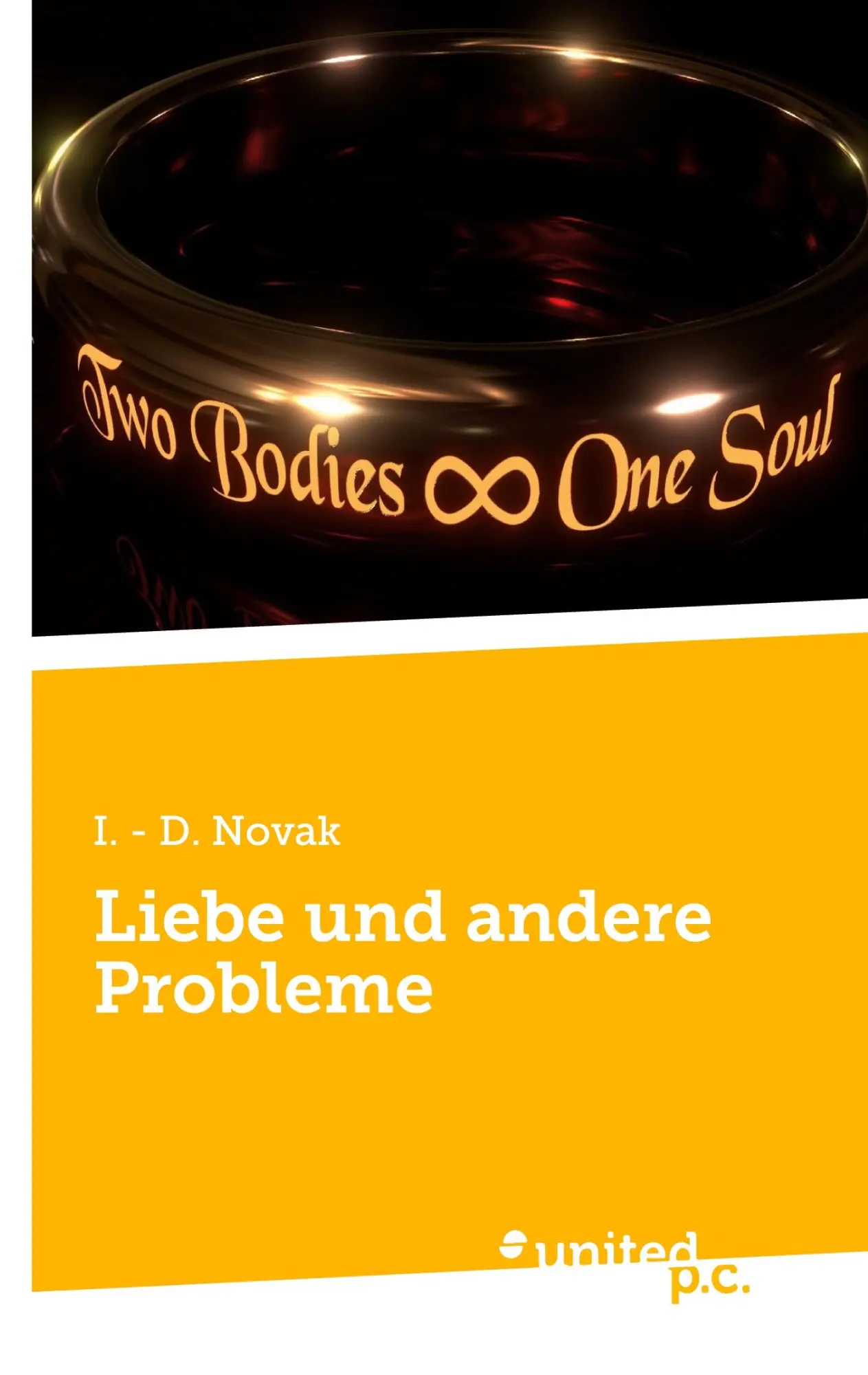 Cover: 9783710302107 | Liebe und andere Probleme | I. - D. Novak | Taschenbuch | 520 S.