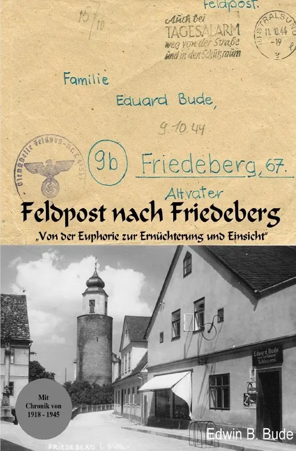 Cover: 9783819092107 | Feldpost nach Friedeberg | Edwin Bude | Taschenbuch | 348 S. | Deutsch