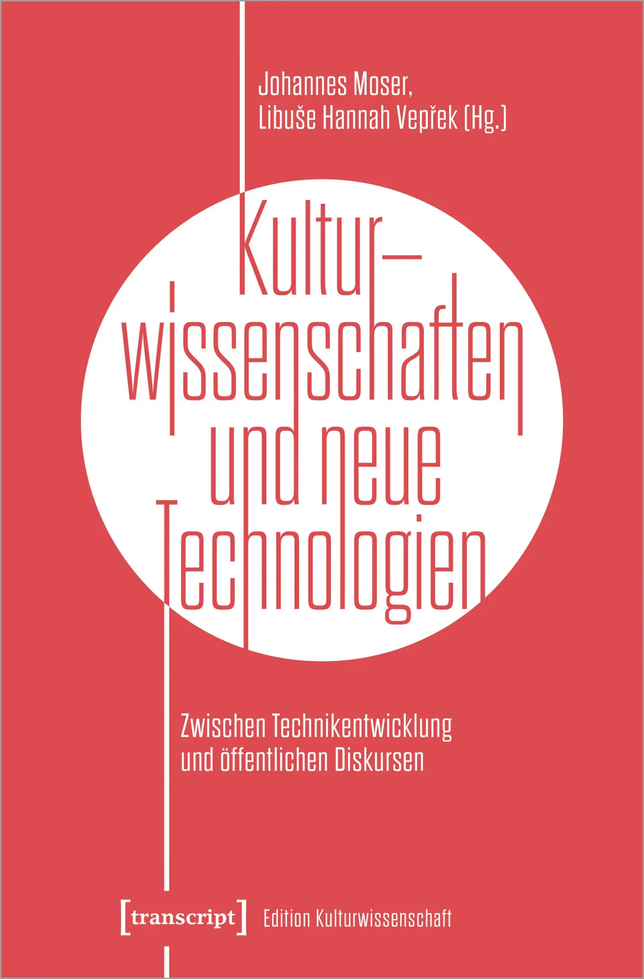 Kulturwissenschaften und neue Technologien - Neuware