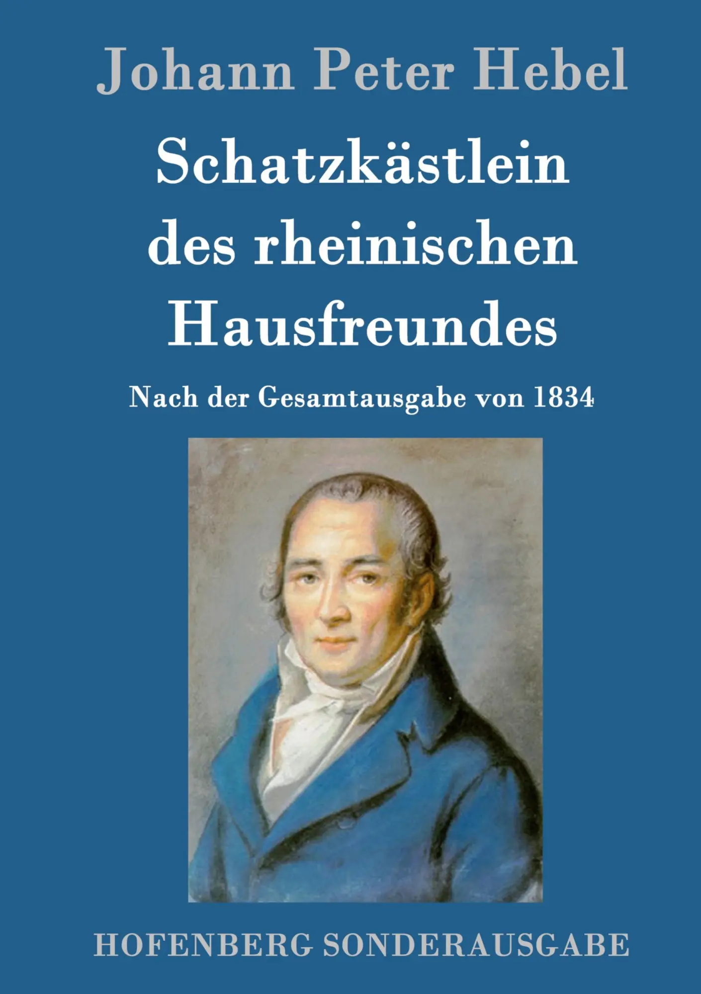 Cover: 9783843062107 | Schatzkästlein des rheinischen Hausfreundes | Johann Peter Hebel