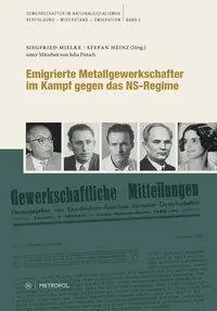 Cover: 9783863312107 | Emigrierte Metallgewerkschafter im Kampf gegen das NS-Regime | Mielke