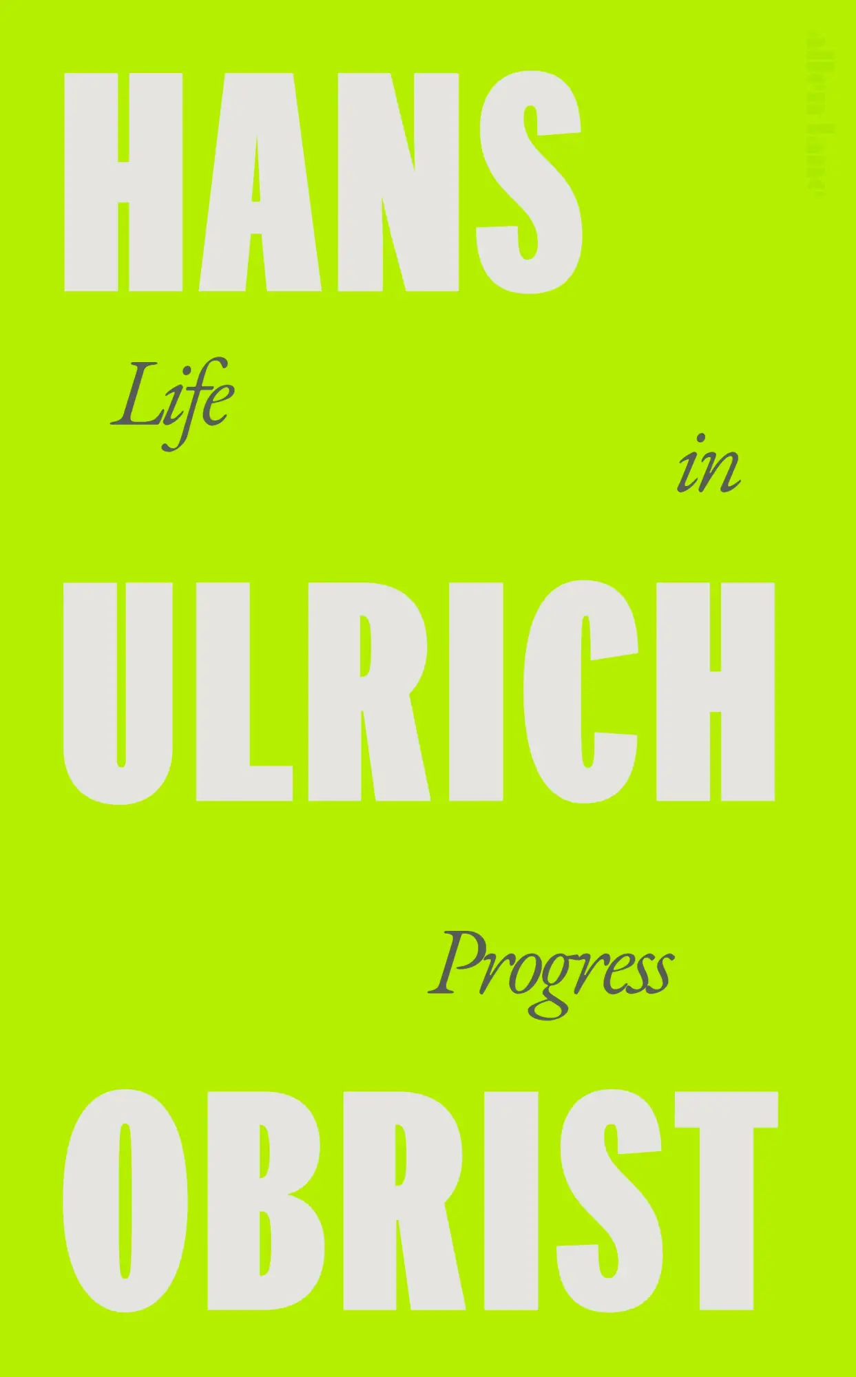 Cover: 9780241712207 | Life in Progress | Hans Ulrich Obrist | Buch | Englisch | 2025