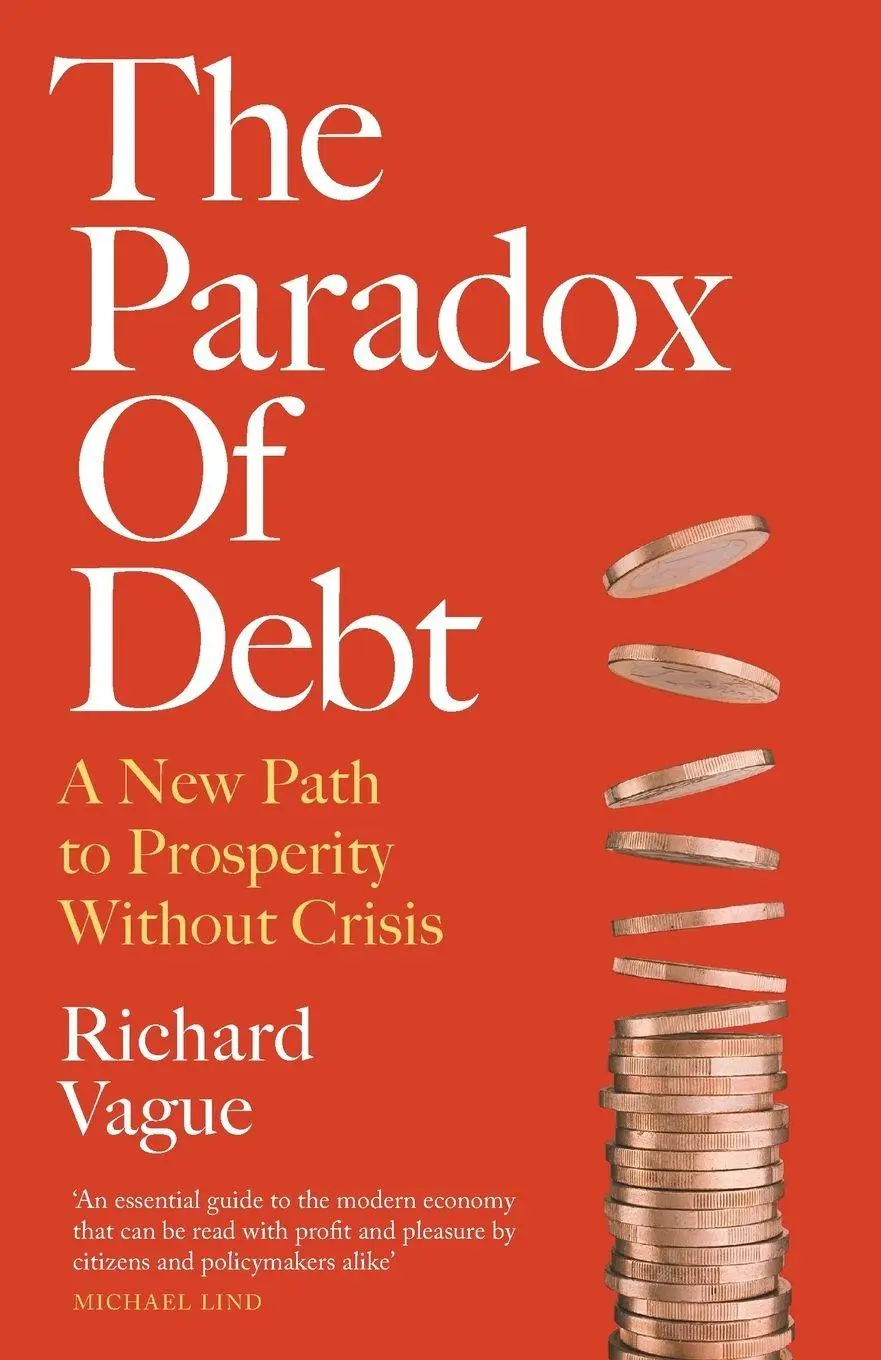 Cover: 9781800752207 | The Paradox of Debt | Richard Vague | Taschenbuch | Englisch | 2024