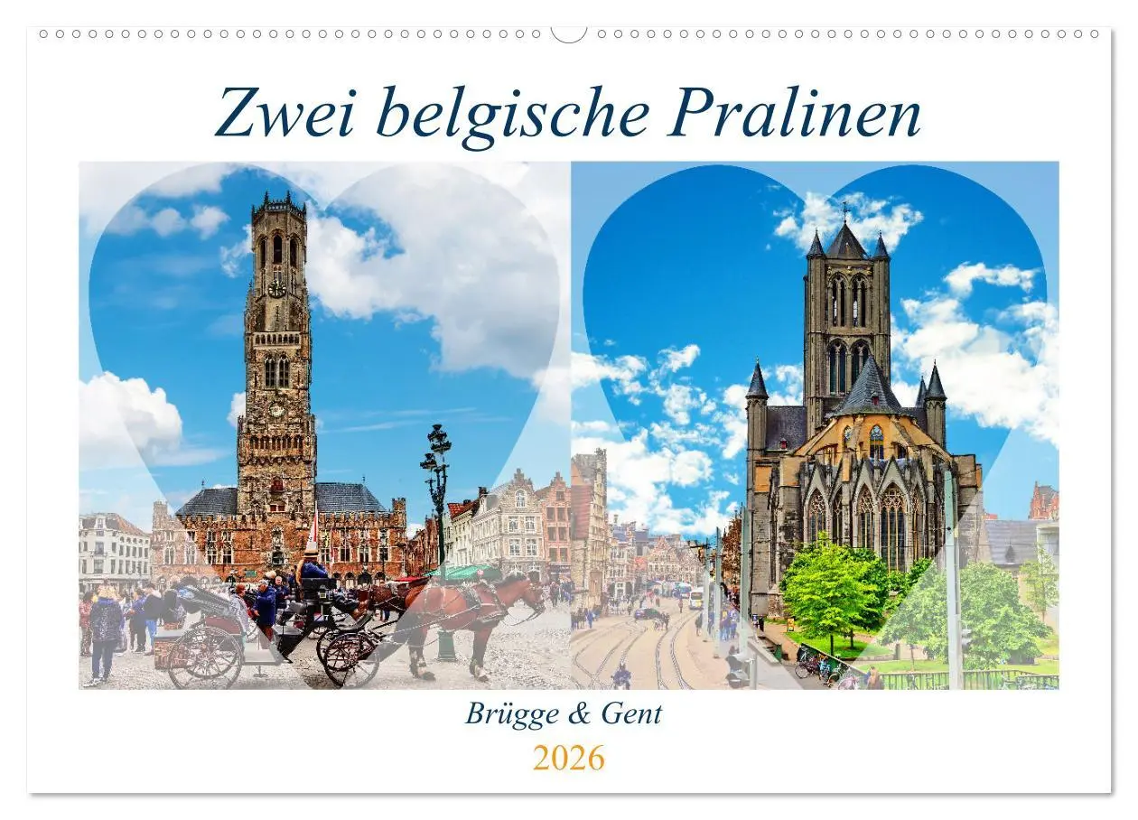Cover: 9783457642207 | Zwei belgische Pralinen Brügge und Gent (Wandkalender 2026 DIN A2...