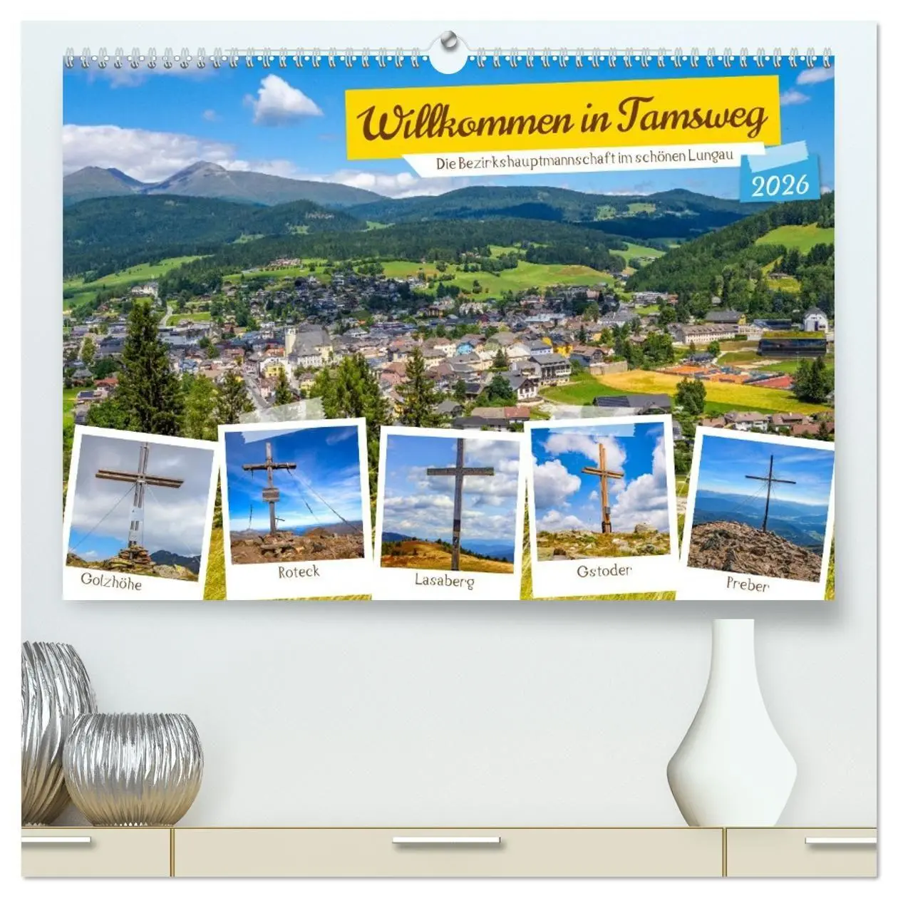 Cover: 9783516662207 | Willkommen in Tamsweg (hochwertiger Premium Wandkalender 2026 DIN...