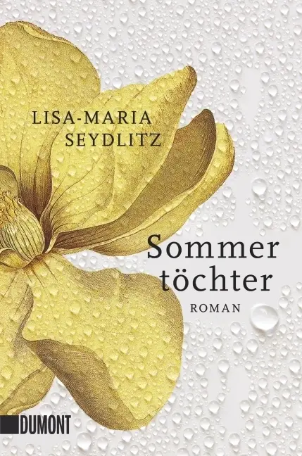 Cover: 9783832162207 | Sommertöchter | Roman | Lisa-Maria Seydlitz | Taschenbuch | 208 S.