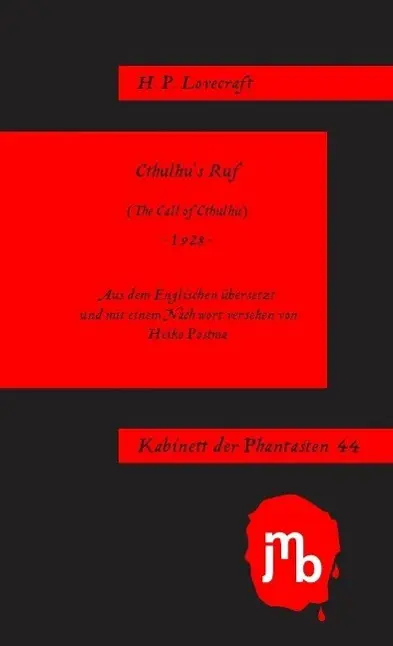 Cover: 9783944342207 | Cthulhus Ruf | Kabinett der Phantasten 44 | H P Lovecraft | Buch