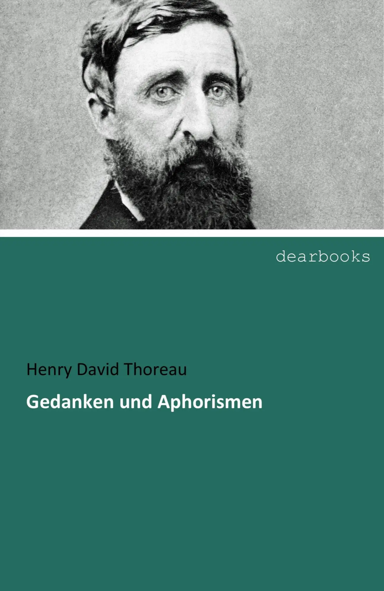 Cover: 9783954552207 | Gedanken und Aphorismen | Henry David Thoreau | Taschenbuch | 92 S.