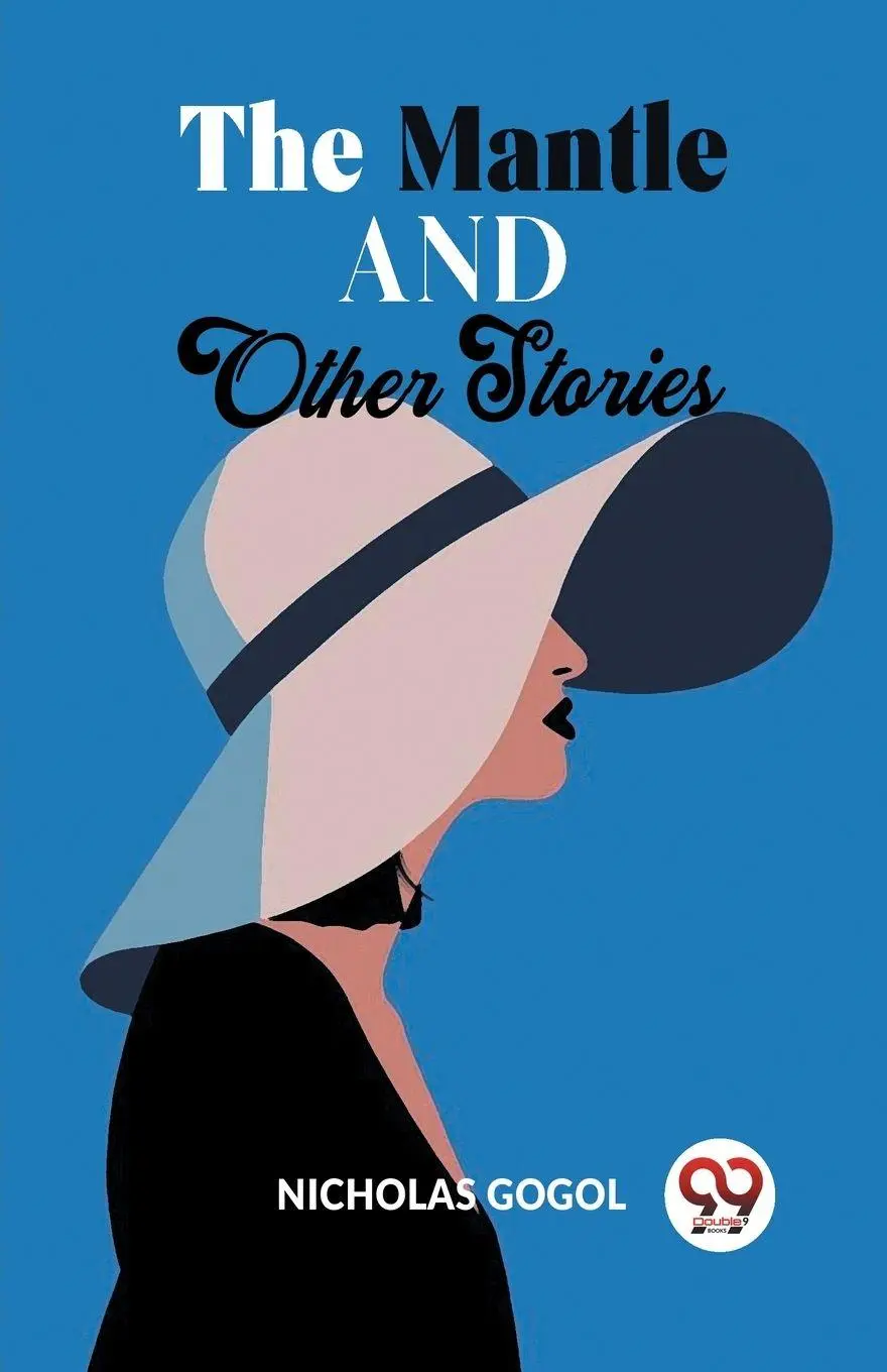 Cover: 9789358592207 | The Mantle And Other Stories | Nicholas Gogol | Taschenbuch | Englisch
