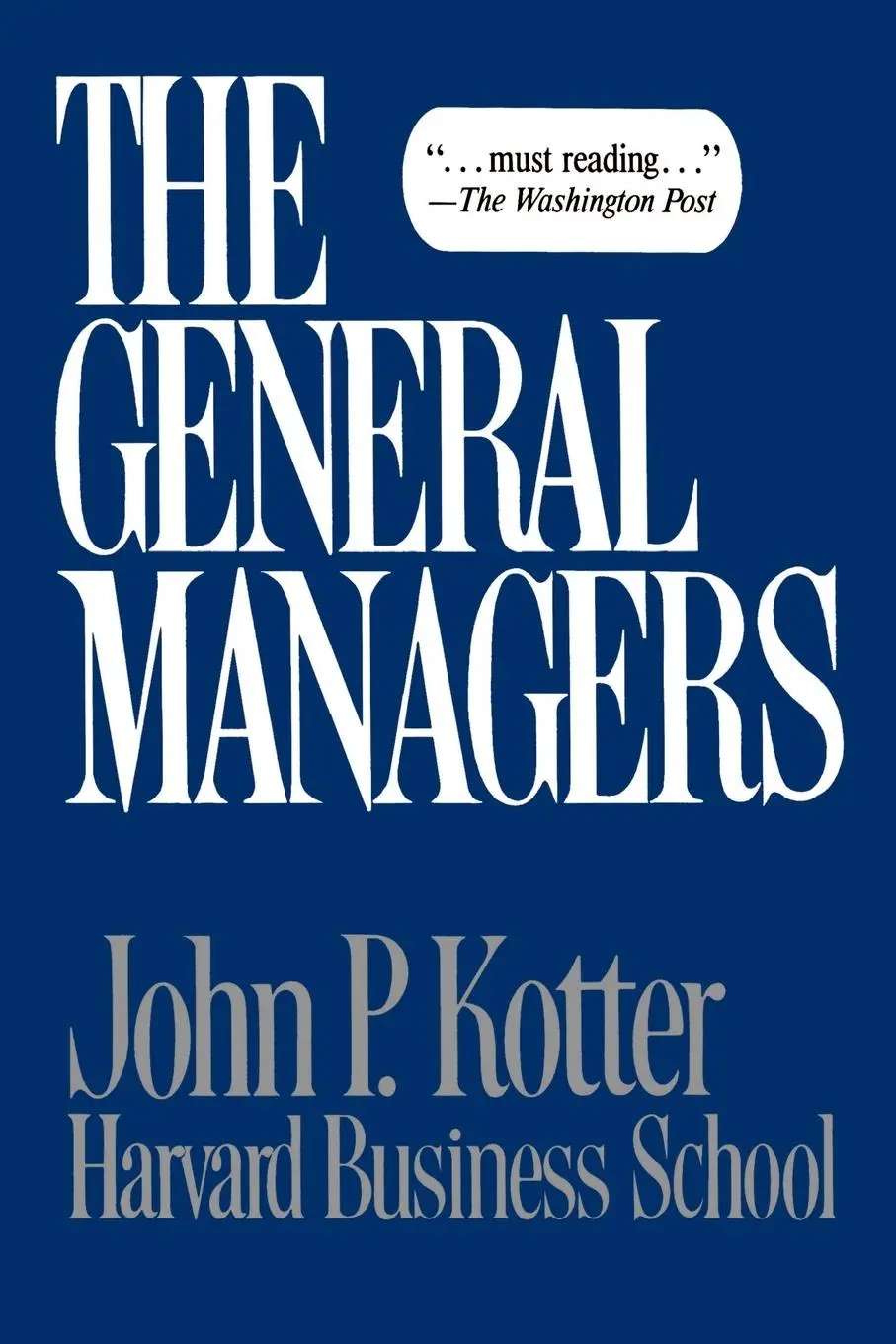 Cover: 9780029182307 | General Managers | John P. Kotter | Taschenbuch | Englisch | 1986