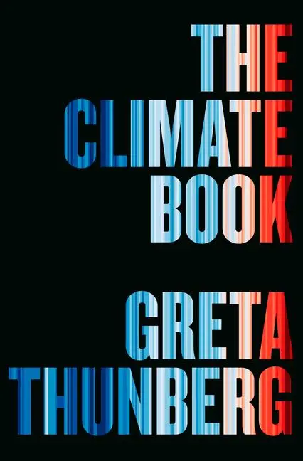 Cover: 9780593492307 | The Climate Book | The Facts and the Solutions | Greta Thunberg | Buch