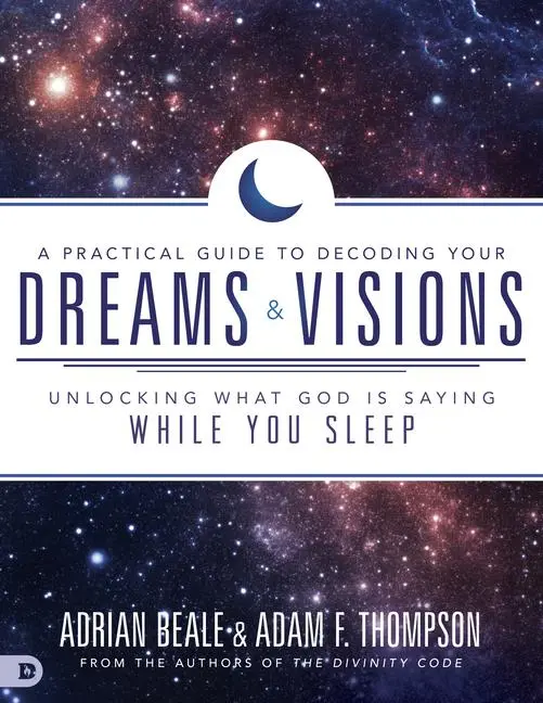 Cover: 9780768412307 | A Practical Guide to Decoding Your Dreams and Visions | Taschenbuch