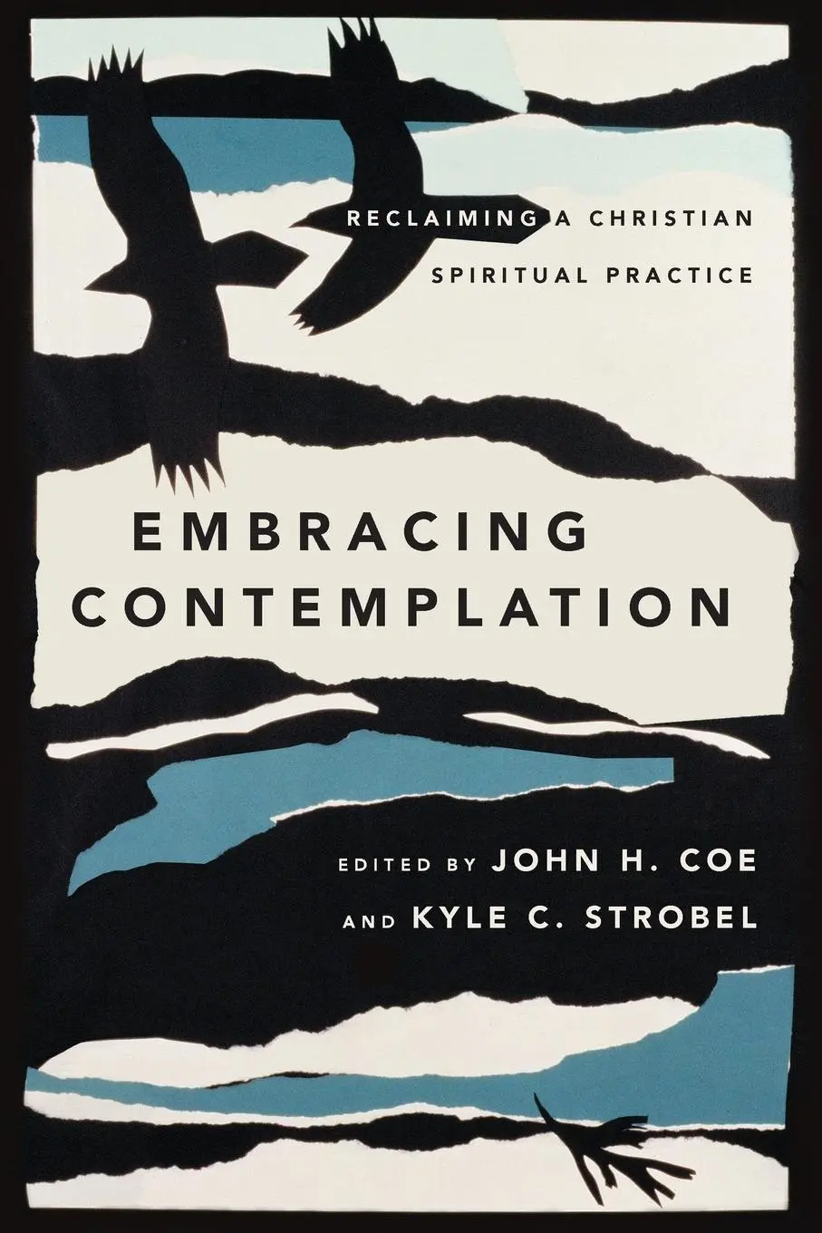 Cover: 9780830852307 | Embracing Contemplation | Reclaiming a Christian Spiritual Practice