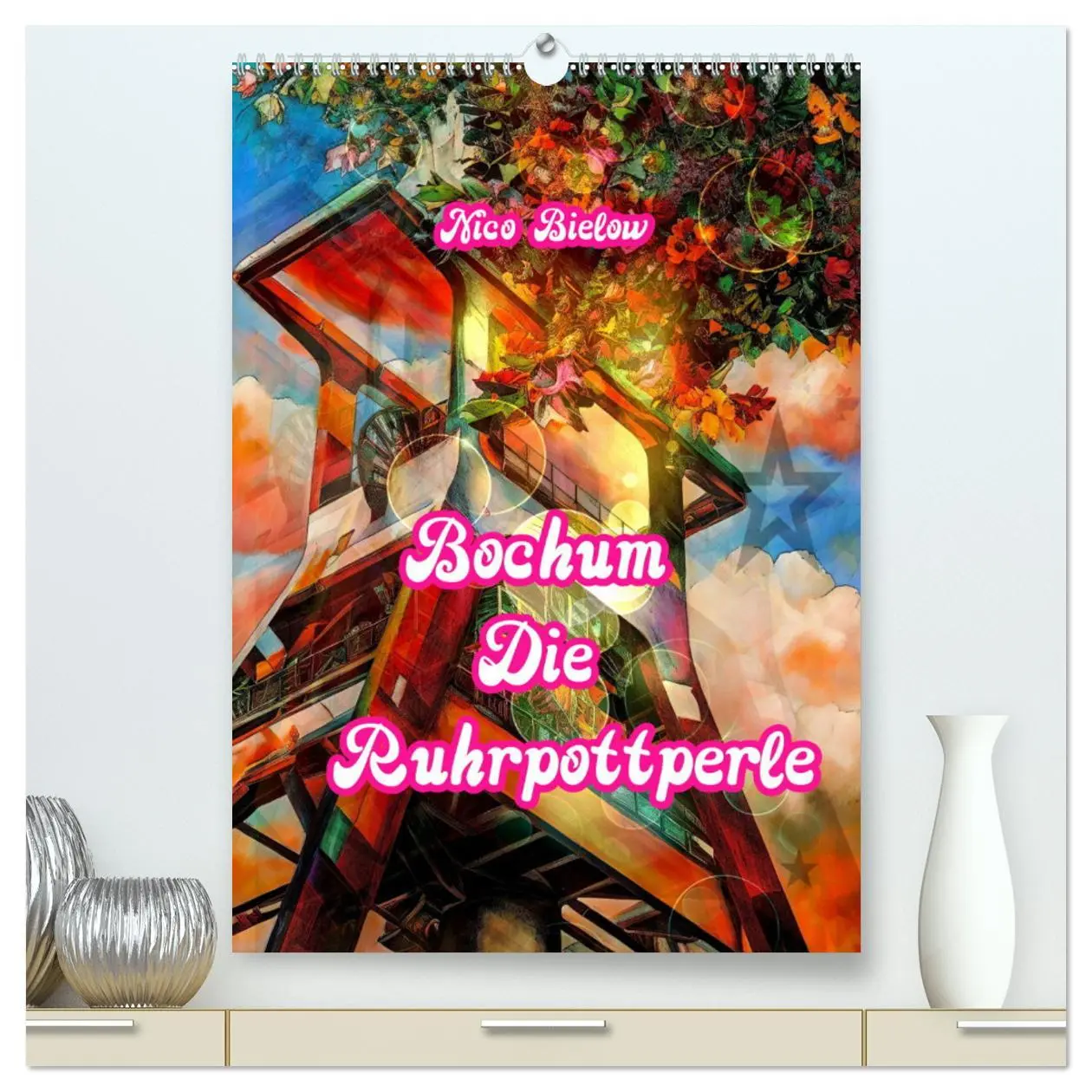 Cover: 9783457252307 | Bochum Die Ruhrpottperle (hochwertiger Premium Wandkalender 2026...