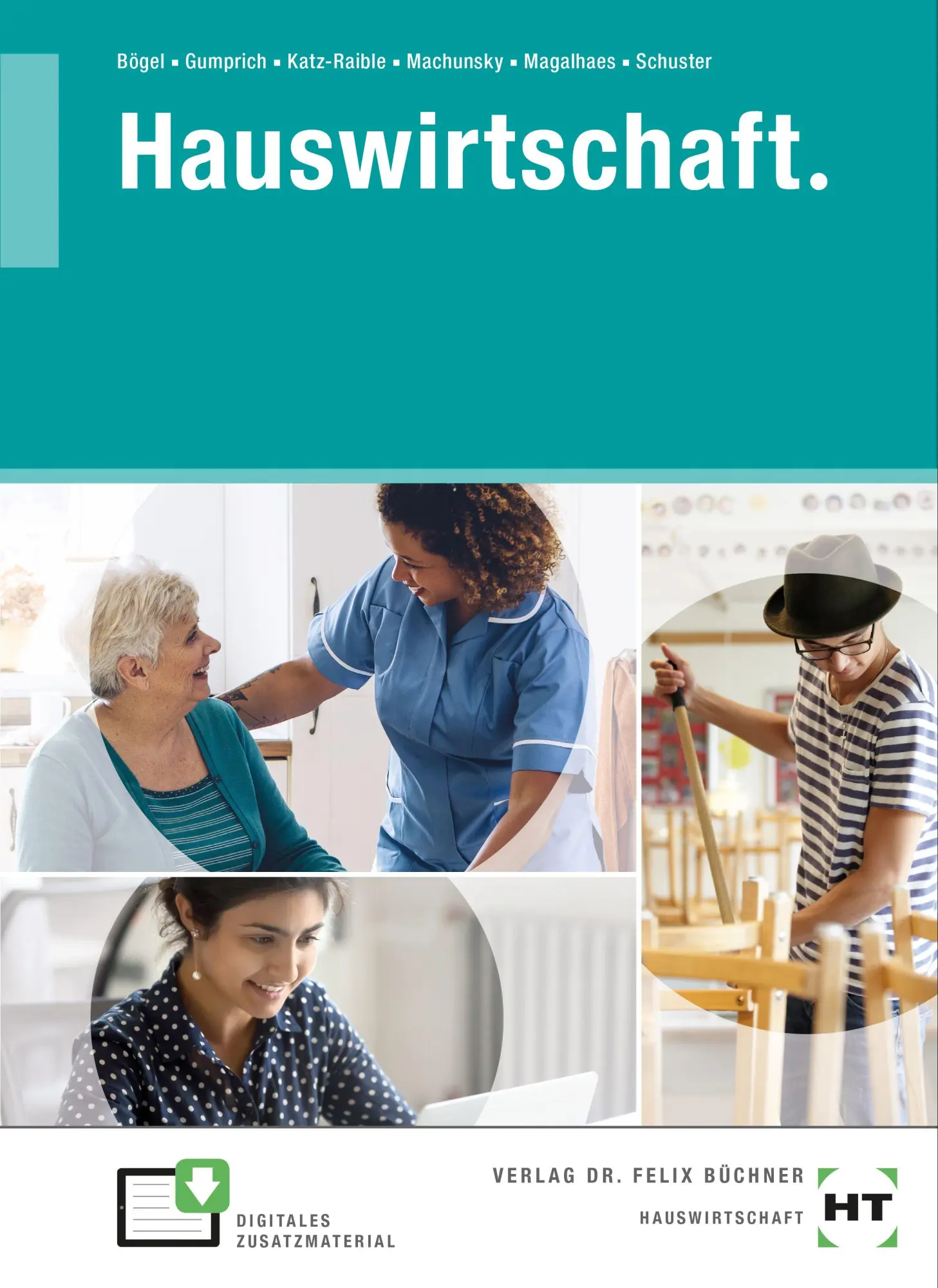 Cover: 9783582442307 | Hauswirtschaft. | Laura Bögel (u. a.) | Taschenbuch | 560 S. | Deutsch