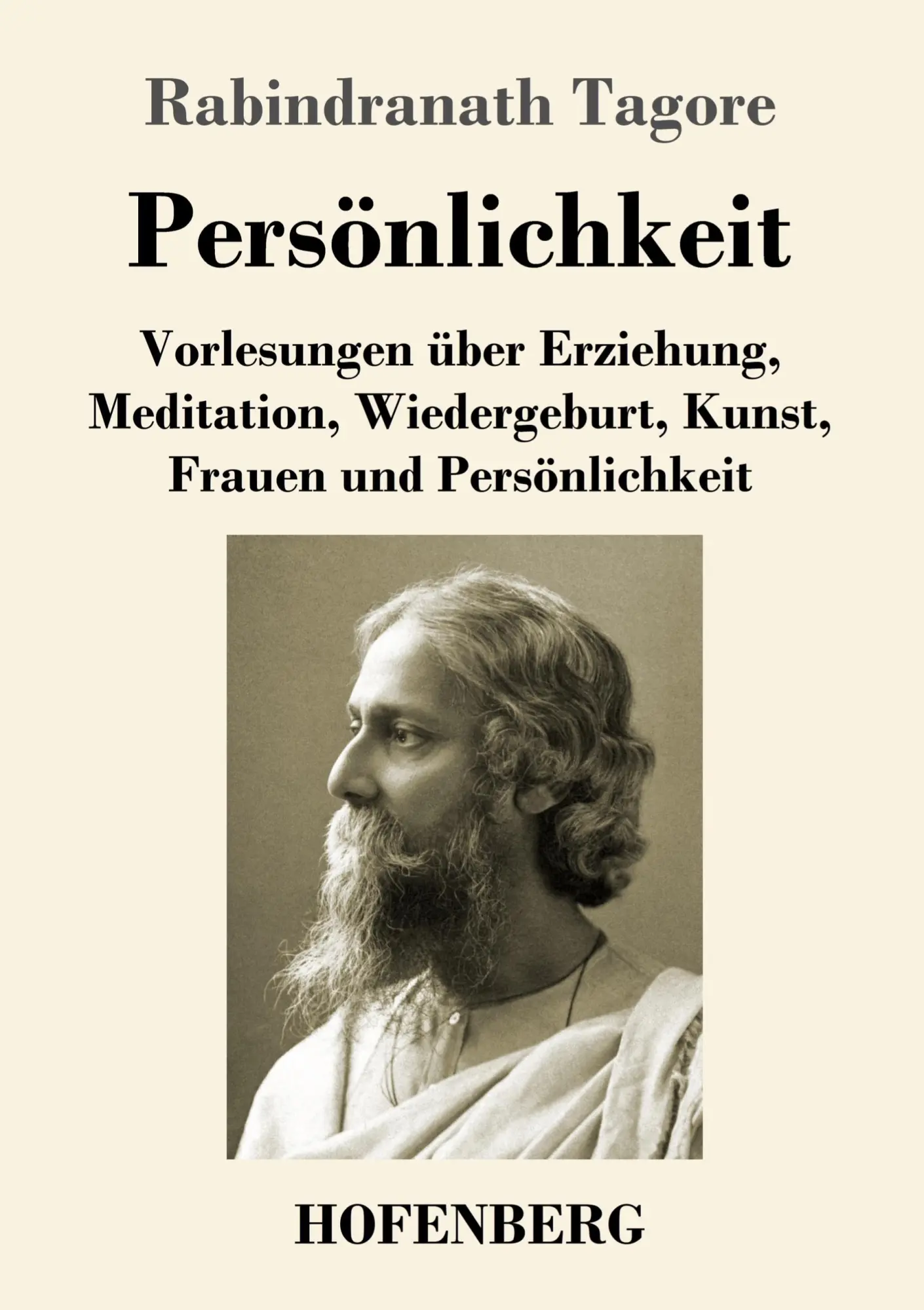 Cover: 9783743742307 | Persönlichkeit | Rabindranath Tagore | Taschenbuch | 104 S. | Deutsch