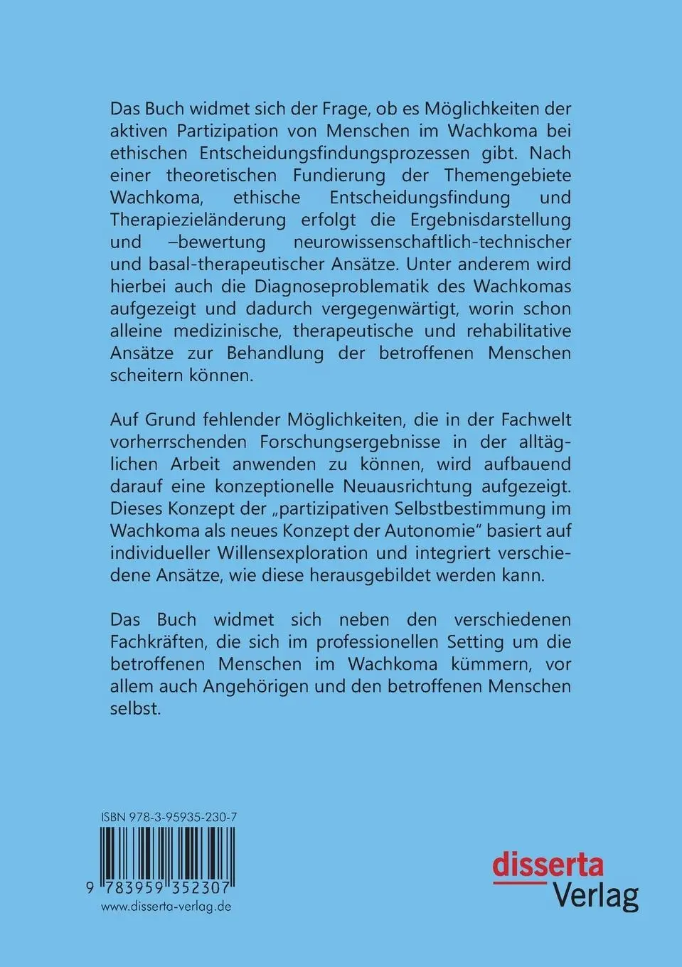 Rückseite: 9783959352307 | Autonomie trotz Wachkoma: Ethische Entscheidungsfindung bei...