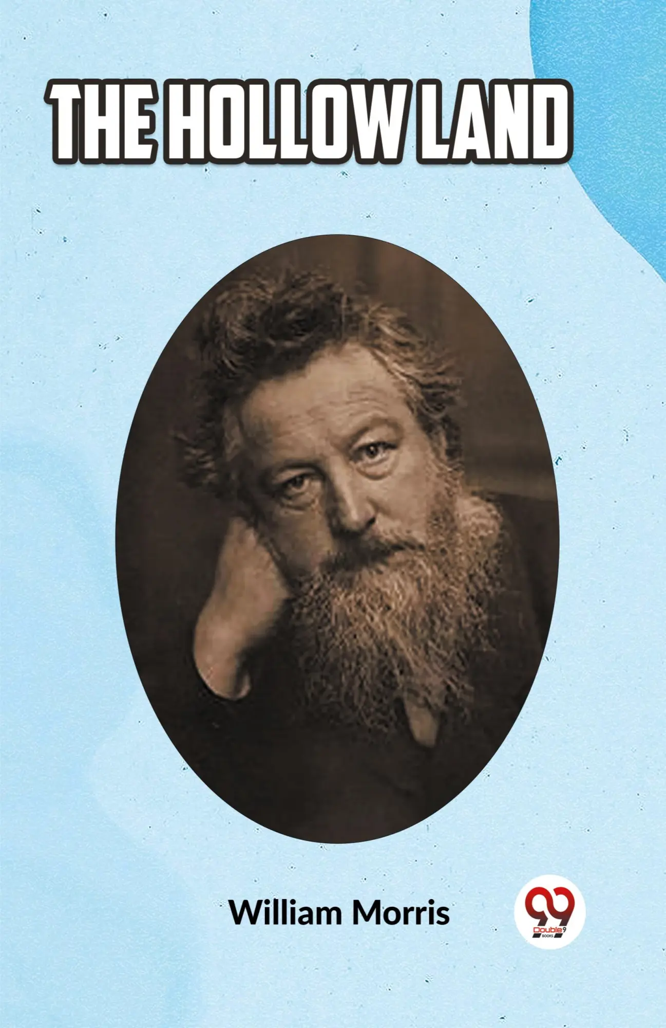Cover: 9789360462307 | The Hollow Land | William Morris | Taschenbuch | Englisch | 2024