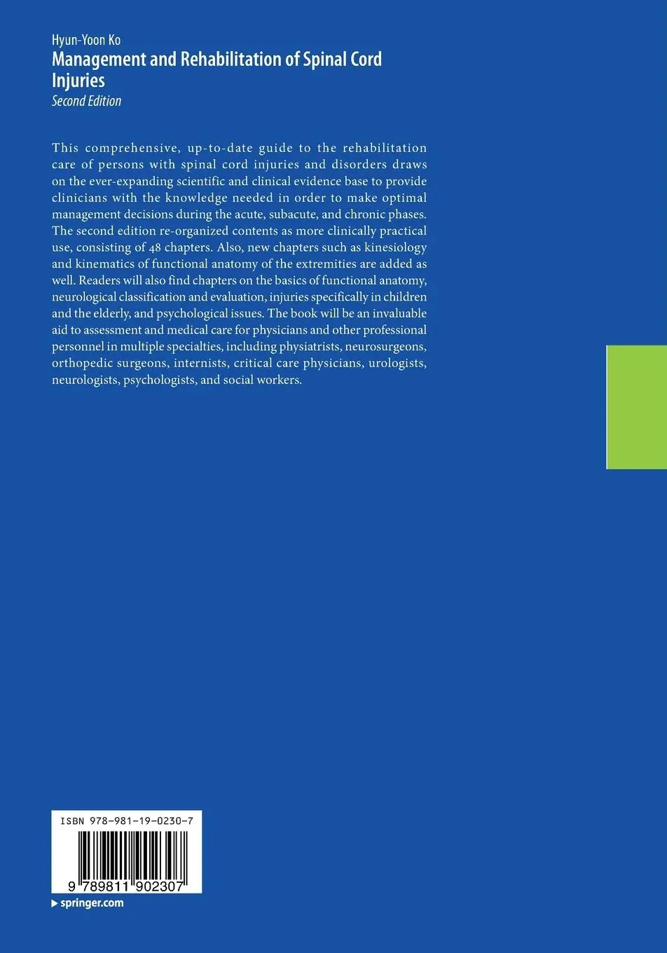 Rückseite: 9789811902307 | Management and Rehabilitation of Spinal Cord Injuries | Hyun-Yoon Ko