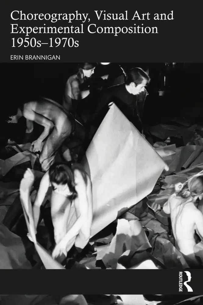 Cover: 9781032182407 | Choreography, Visual Art and Experimental Composition 1950s-1970s