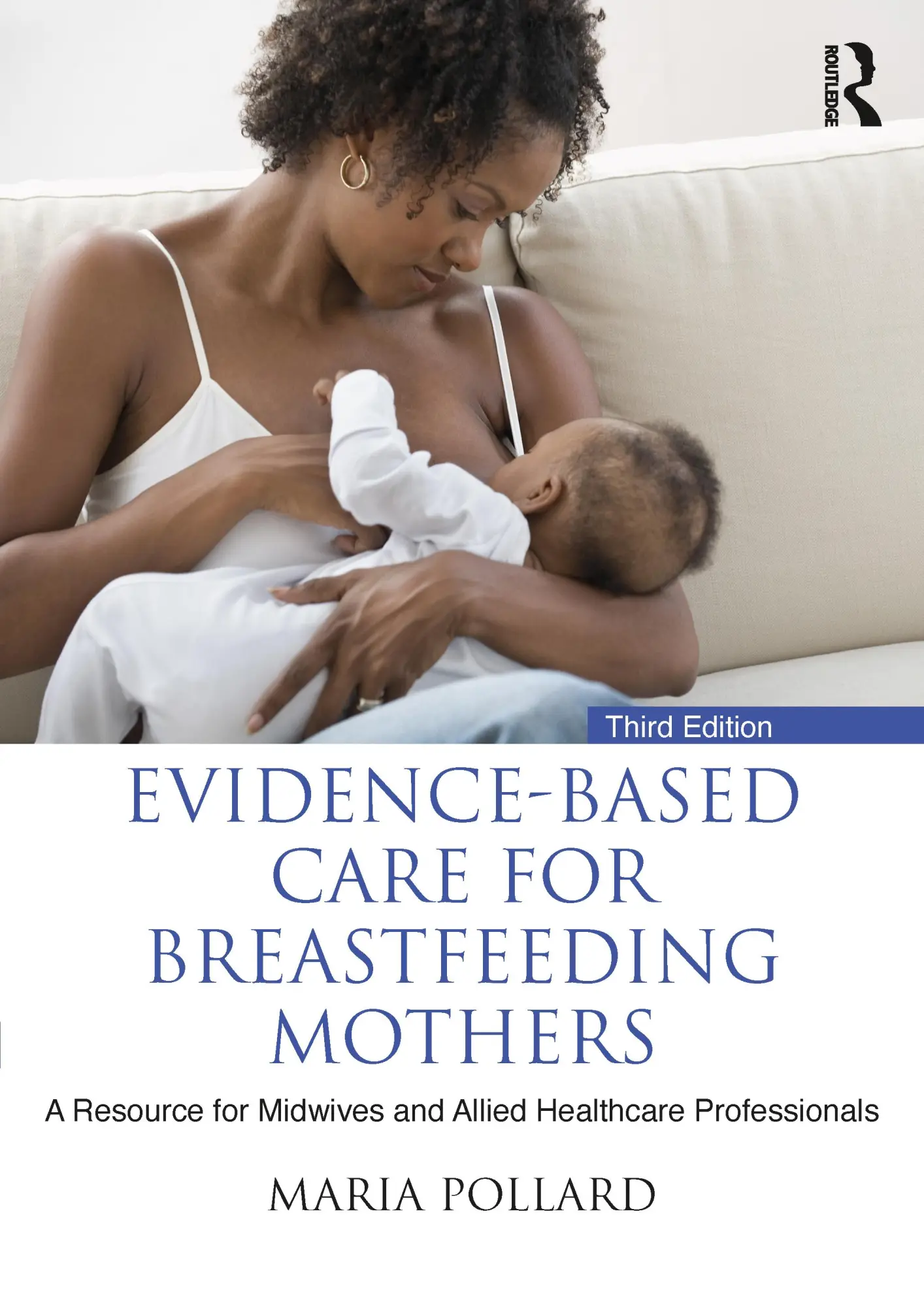 Cover: 9781032252407 | Evidence-based Care for Breastfeeding Mothers | Scotland | Taschenbuch