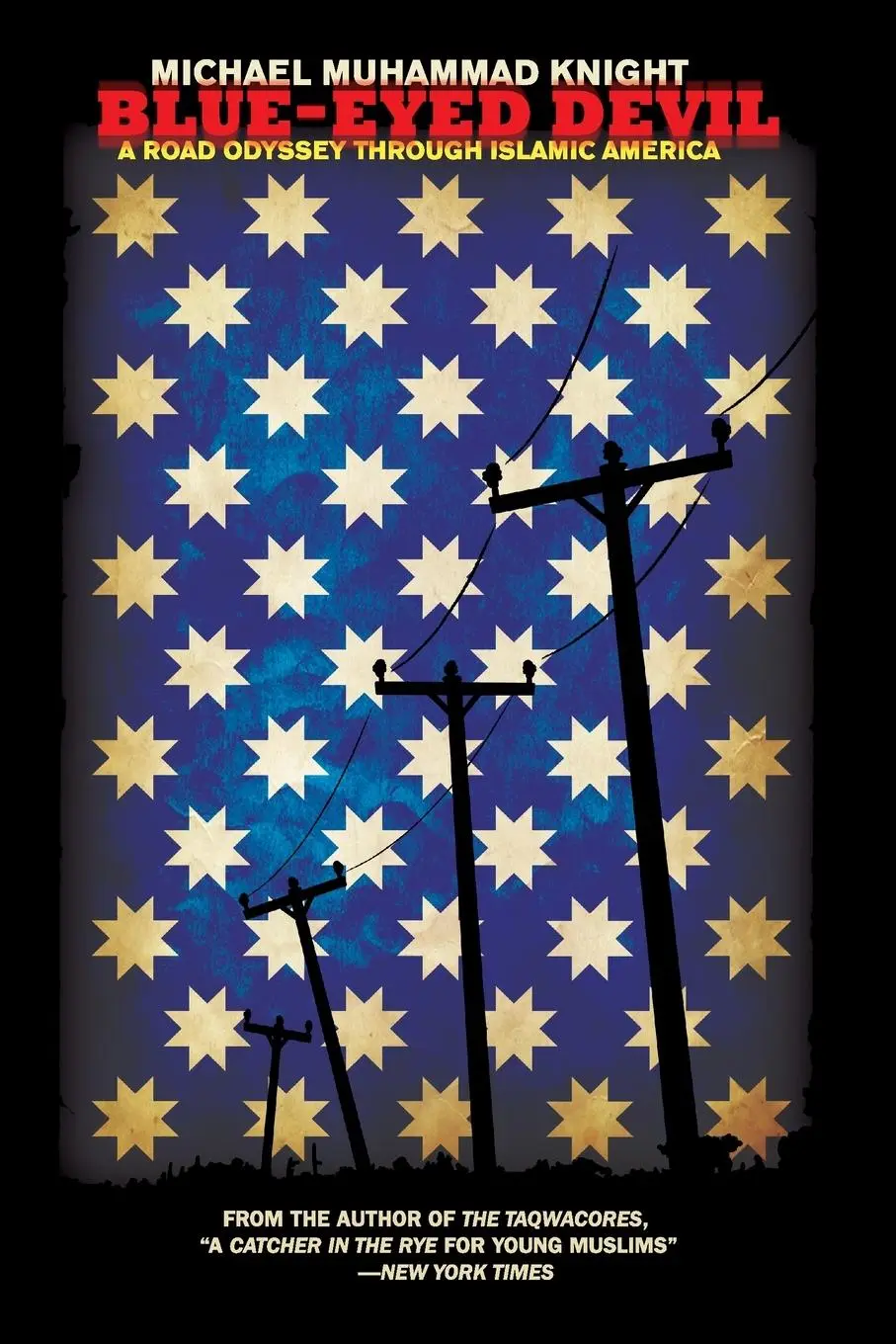 Cover: 9781593762407 | Blue-Eyed Devil | A Road Odyssey Through Islamic America | Knight