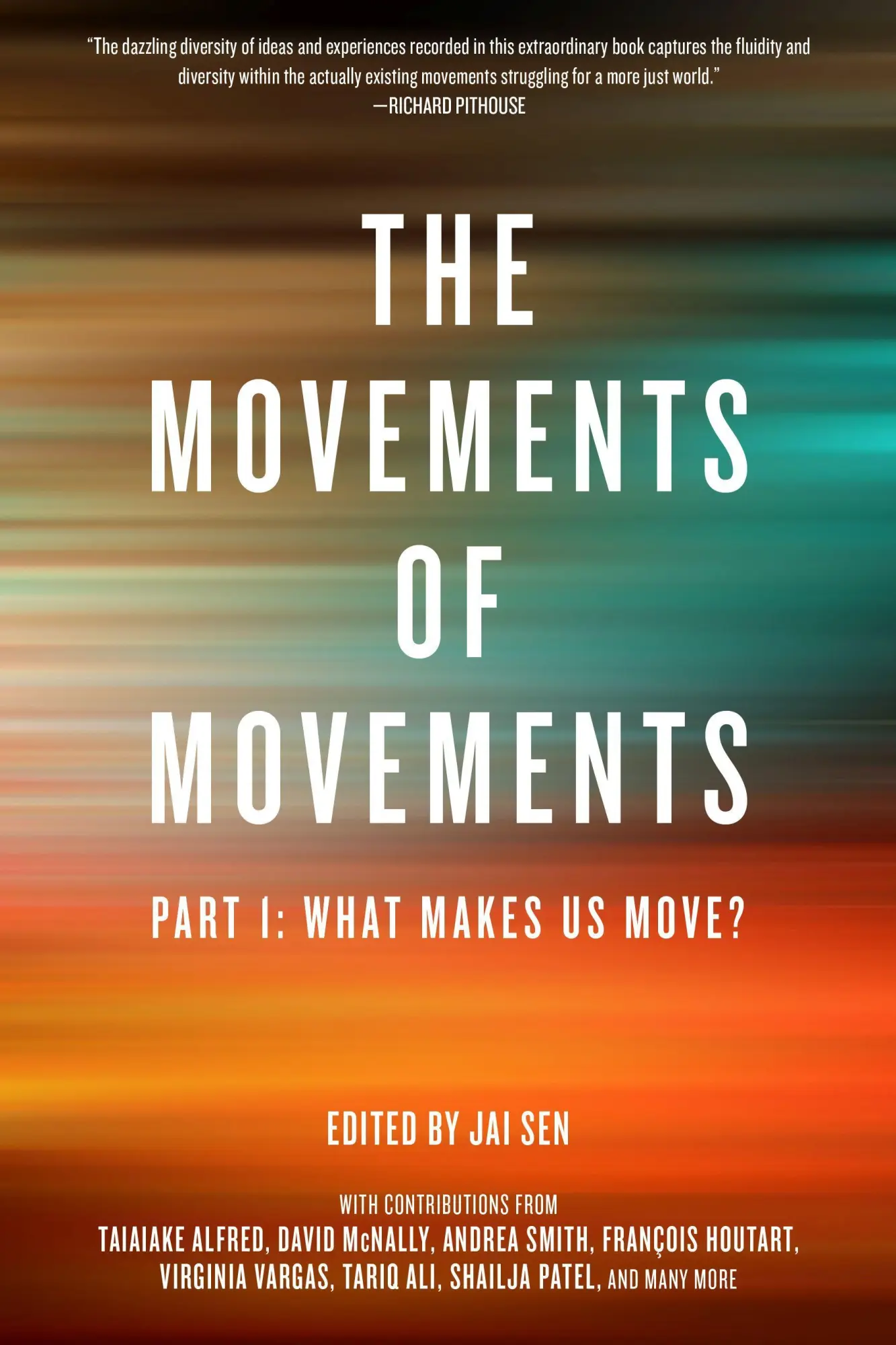 Cover: 9781629632407 | Movements of Movements | Part 1: What Makes Us Move? | Jai Sen | Buch