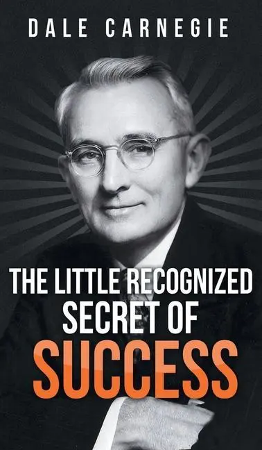 Cover: 9781638232407 | The Little Recognized Secret of Success | Dale Carnegie | Buch | 2017