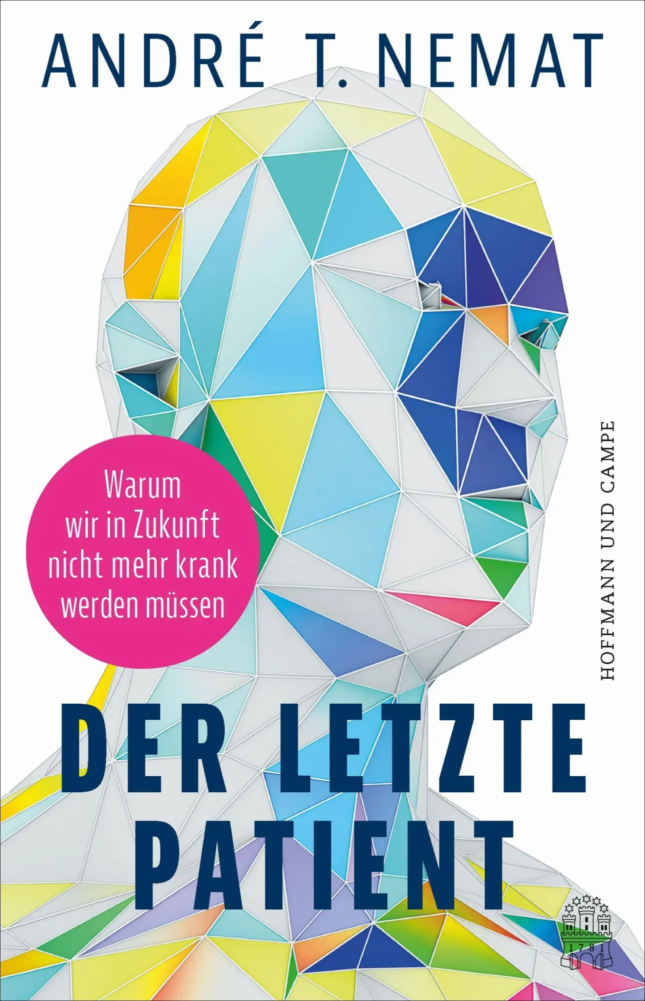 Cover: 9783455022407 | Der letzte Patient | André T. Nemat | Buch | 256 S. | Deutsch | 2026