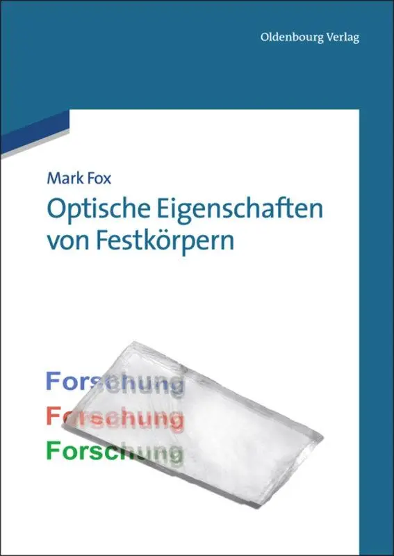 Cover: 9783486712407 | Optische Eigenschaften von Festkörpern | Mark Fox | Taschenbuch | XVII