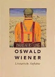 Cover: 9783854092407 | Literarische Aufsätze | Oswald Wiener | Taschenbuch | 144 S. | Deutsch