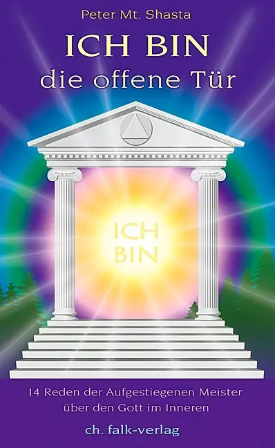 Cover: 9783895682407 | Ich bin die offene Tür | Peter M. Shasta | Taschenbuch | 120 S. | 2012