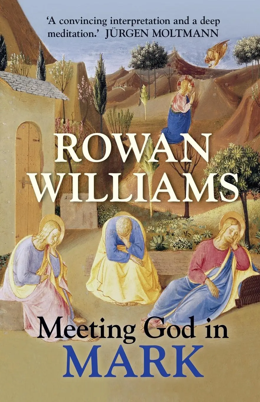 Cover: 9780281072507 | Meeting God in Mark | Rowan Williams | Taschenbuch | Englisch | 2014