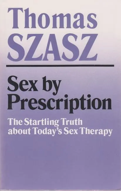 Cover: 9780815602507 | Sex by Prescription | The Startling Truth about Today's Sex Therapy