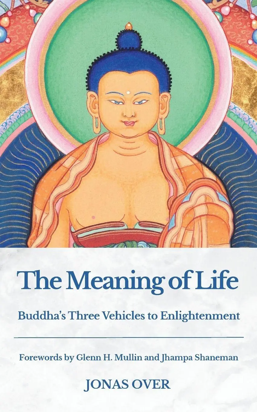 Cover: 9781066832507 | The Meaning of Life | Buddha's Three Vehicles to Enlightenment | Over