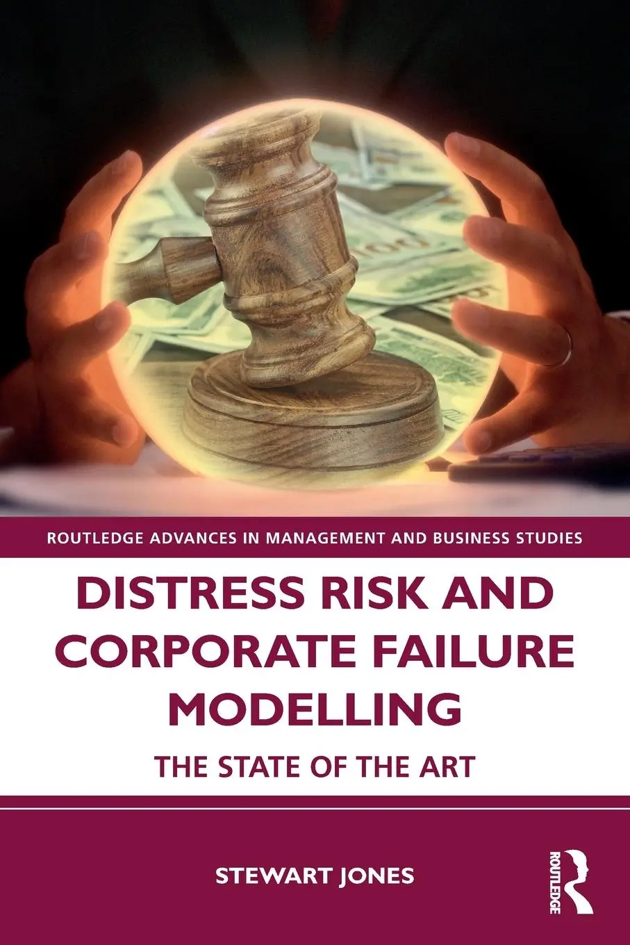Cover: 9781138652507 | Distress Risk and Corporate Failure Modelling | The State of the Art