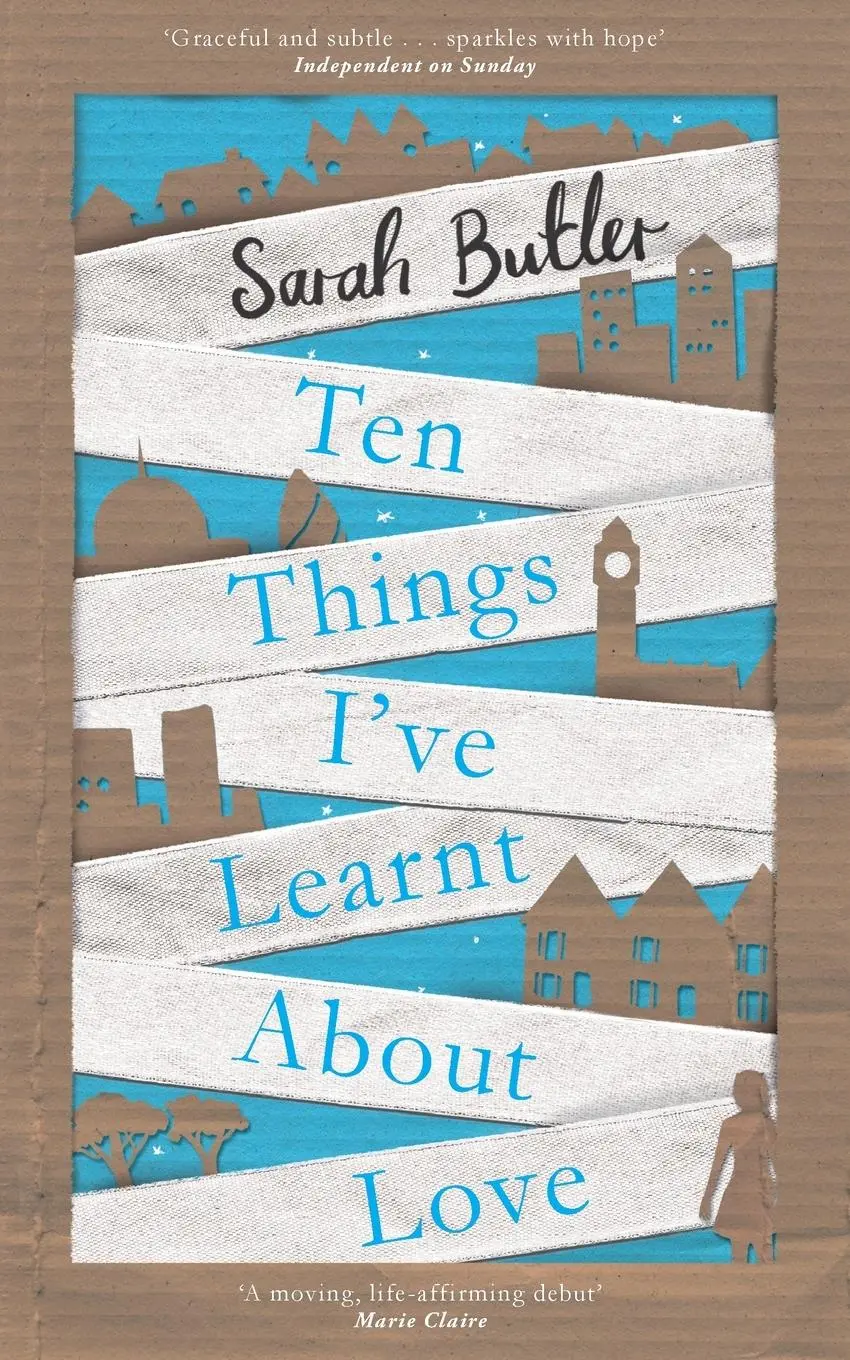 Cover: 9781447222507 | Ten Things I've Learnt About Love | Sarah Butler | Taschenbuch | 2014