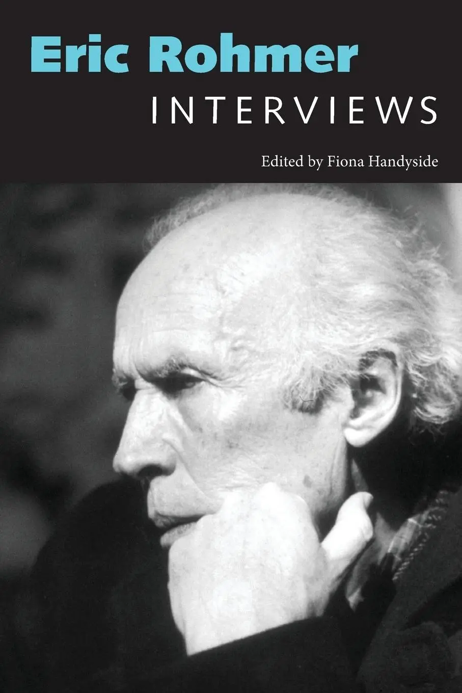 Cover: 9781496802507 | Eric Rohmer | Interviews | Fiona Handyside | Taschenbuch | Englisch