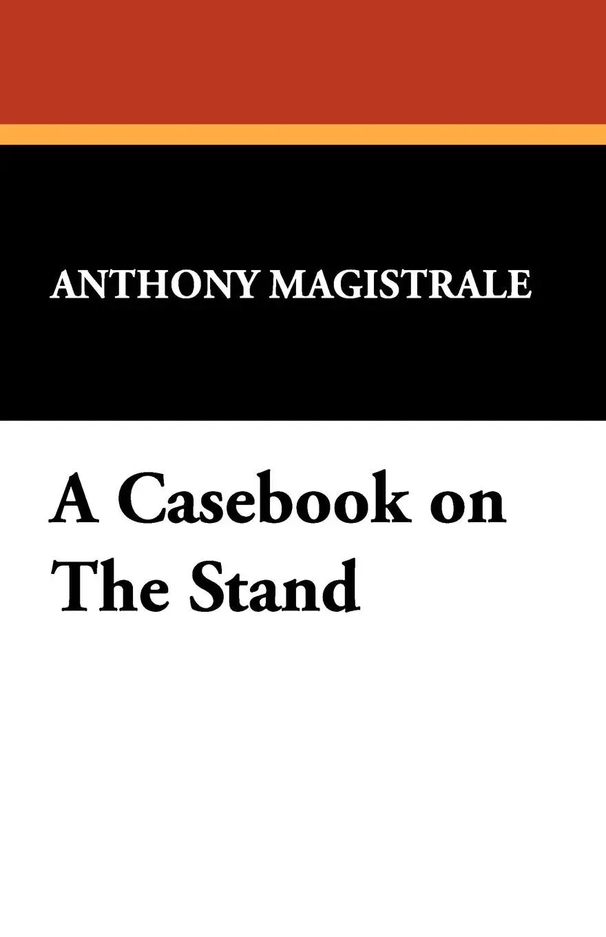 Cover: 9781557422507 | A Casebook on the Stand | Anthony Magistrale | Taschenbuch | Englisch